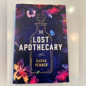 The Lost Apothecary by Sarah Penner